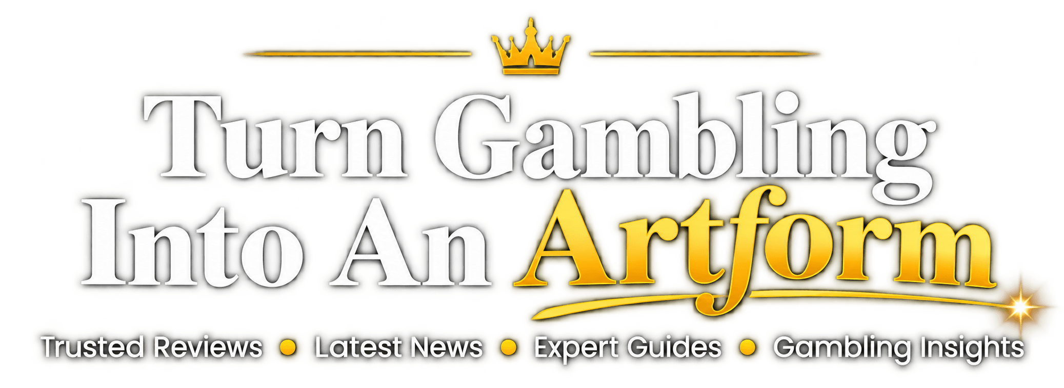 Turn Gambling Into An Artform